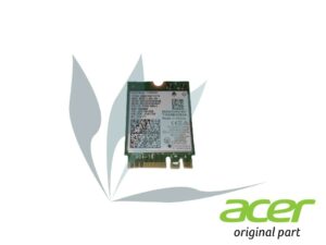 Carte wifi neuve d'origine Acer pour Acer Aspire E5-772G
