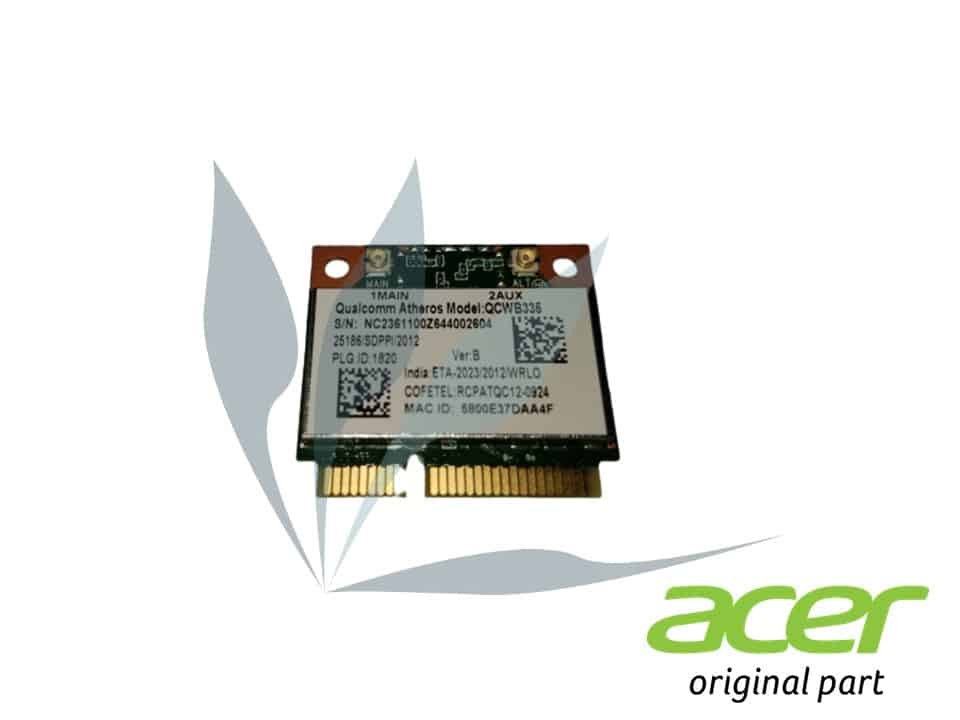 Carte wifi 802.11 neuve d'origine Acer pour Acer Aspire E5-771 - Pièce PC  Portable -- Toutes les pièces pour ordinateurs portable